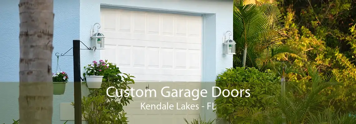 Custom Garage Doors Kendale Lakes - FL