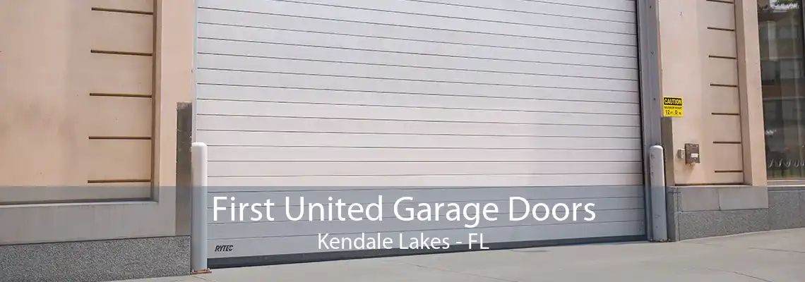 First United Garage Doors Kendale Lakes - FL