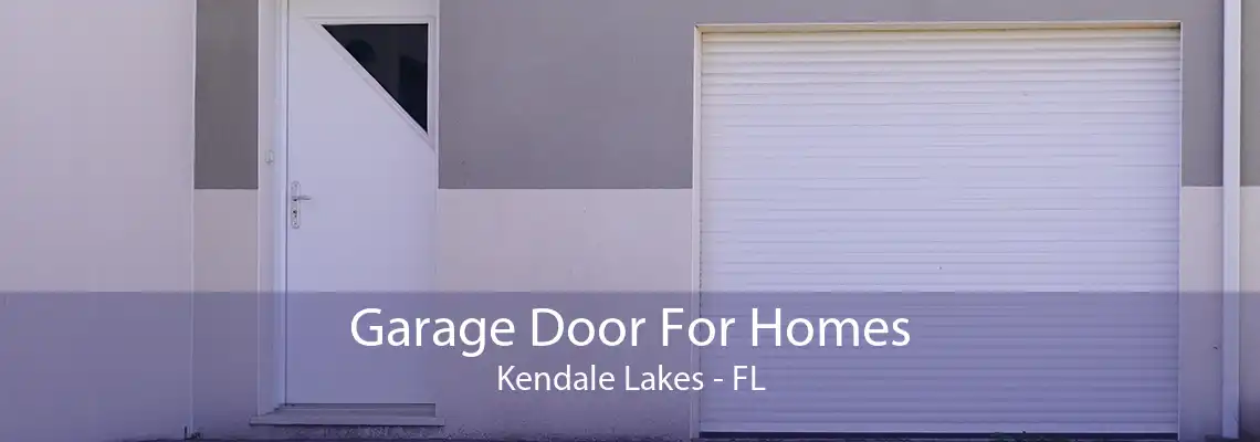 Garage Door For Homes Kendale Lakes - FL