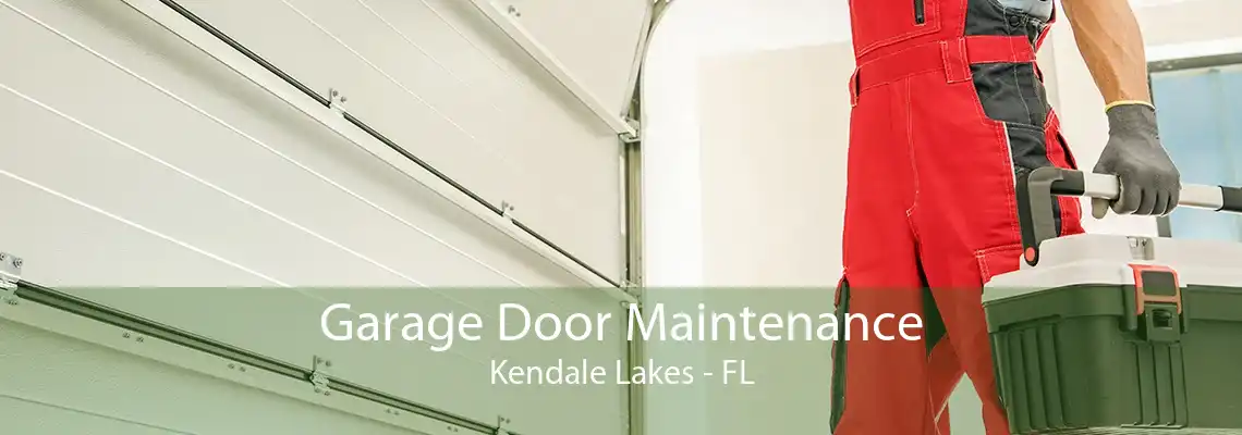 Garage Door Maintenance Kendale Lakes - FL