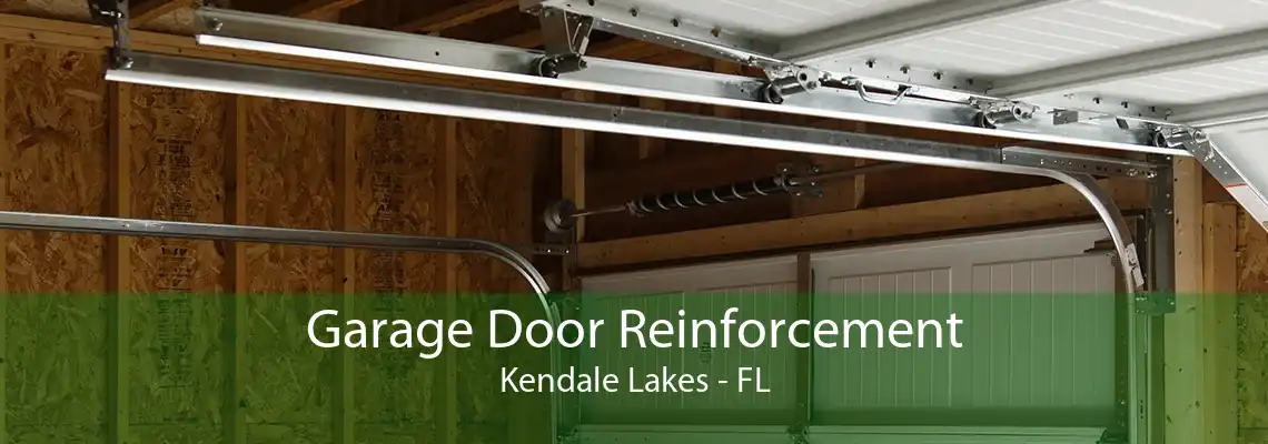 Garage Door Reinforcement Kendale Lakes - FL