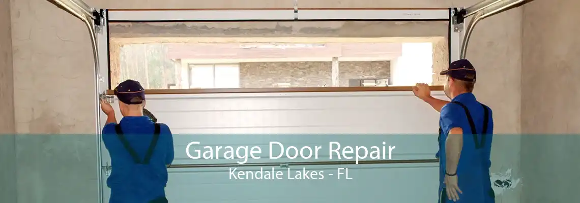 Garage Door Repair Kendale Lakes - FL