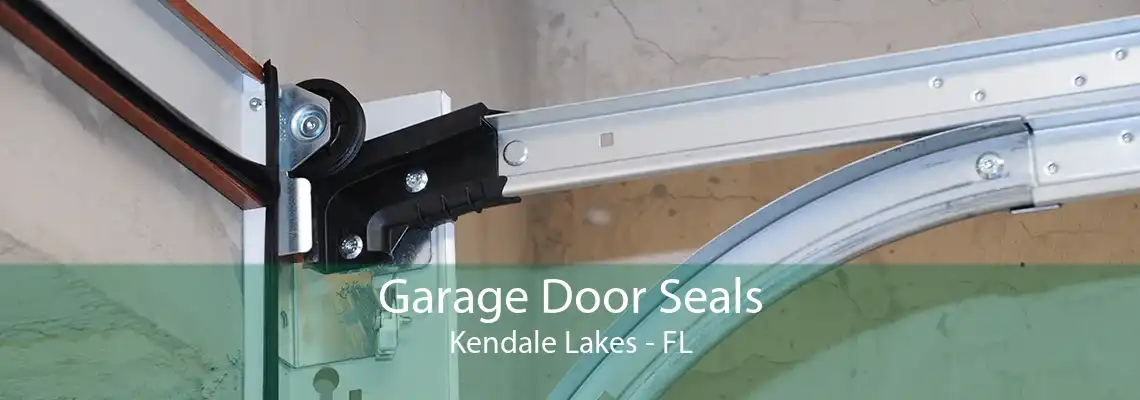 Garage Door Seals Kendale Lakes - FL