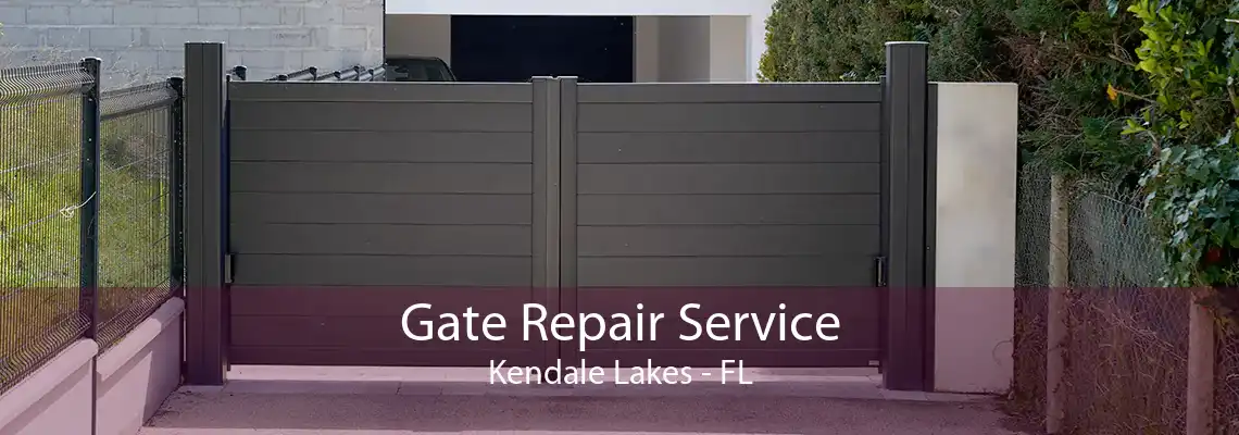 Gate Repair Service Kendale Lakes - FL