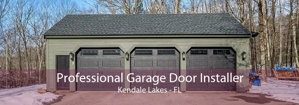 Professional Garage Door Installer Kendale Lakes - FL