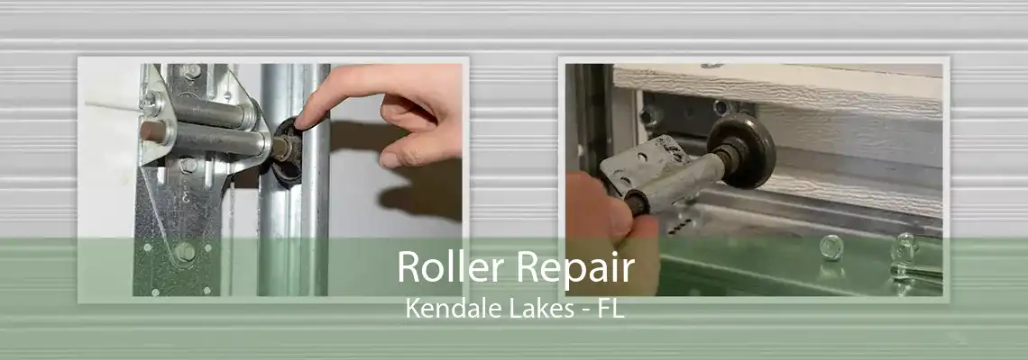 Roller Repair Kendale Lakes - FL